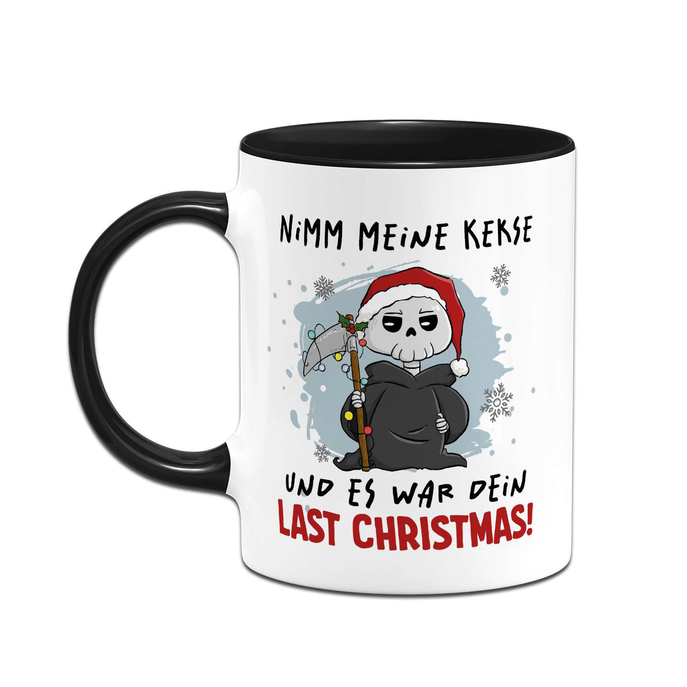 Sensebald Tasse - Nimm meine Kekse und es war Dein Last Christmas! (Weihnachten)