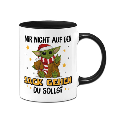Tasse - Baby Yoda - Mir nicht auf den Sack gehen du sollst (Weihnachten)
