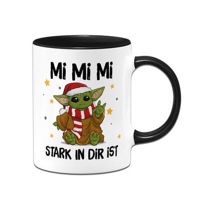 Tasse - Baby Yoda - Mi Mi Mi stark in Dir ist (Weihnachten)