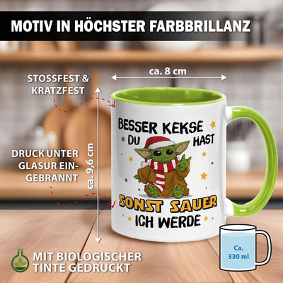 Tasse - Baby Yoda - Besser Kekse Du hast sonst sauer ich werde (Weihnachten)