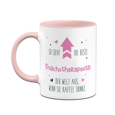 Tasse - So sieht die beste Psychotherapeutin der Welt aus, wenn sie Kaffee trinkt.