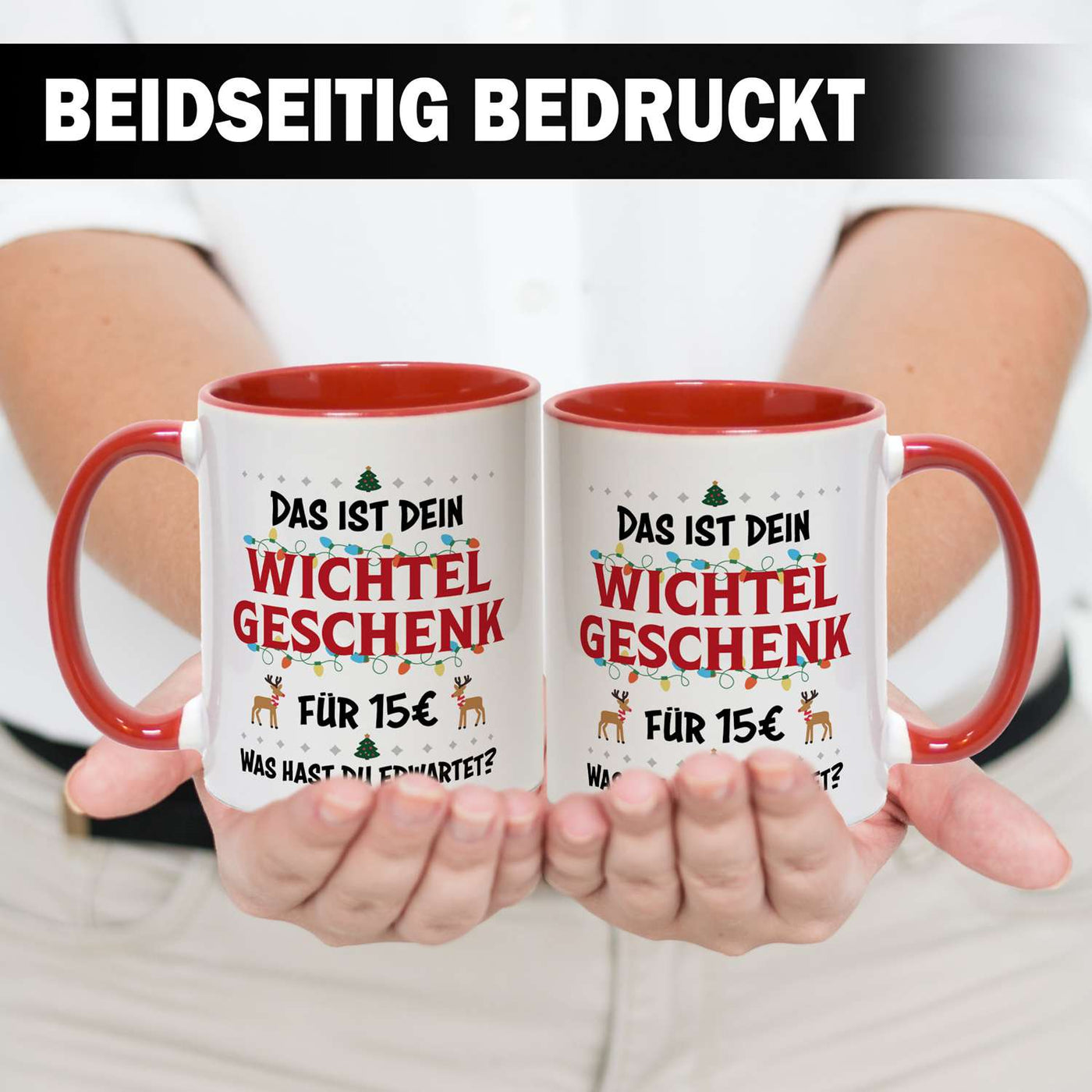 Tasse - Das ist Dein Wichtelgeschenk für 15€. Was hast Du erwartet?