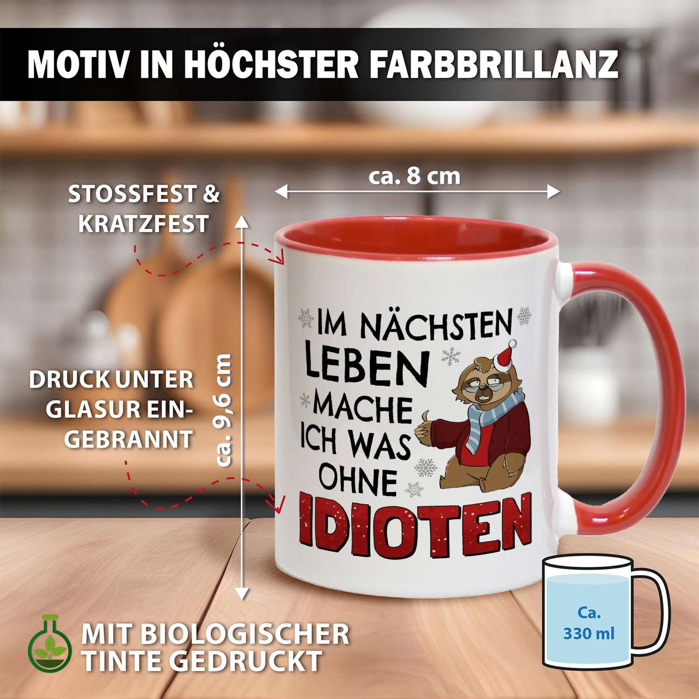 Tasse - Im nächsten Leben mache ich was ohne Idioten - Ratzeline die Faultierdame (Weihnachten)