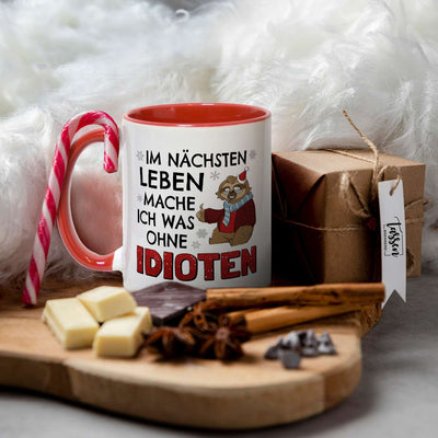 Tasse - Im nächsten Leben mache ich was ohne Idioten - Ratzeline die Faultierdame (Weihnachten)