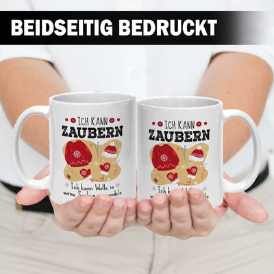 Tasse - Ich kann zaubern. Ich kann Wolle in warme Sachen verwandeln. (Weihnachten)