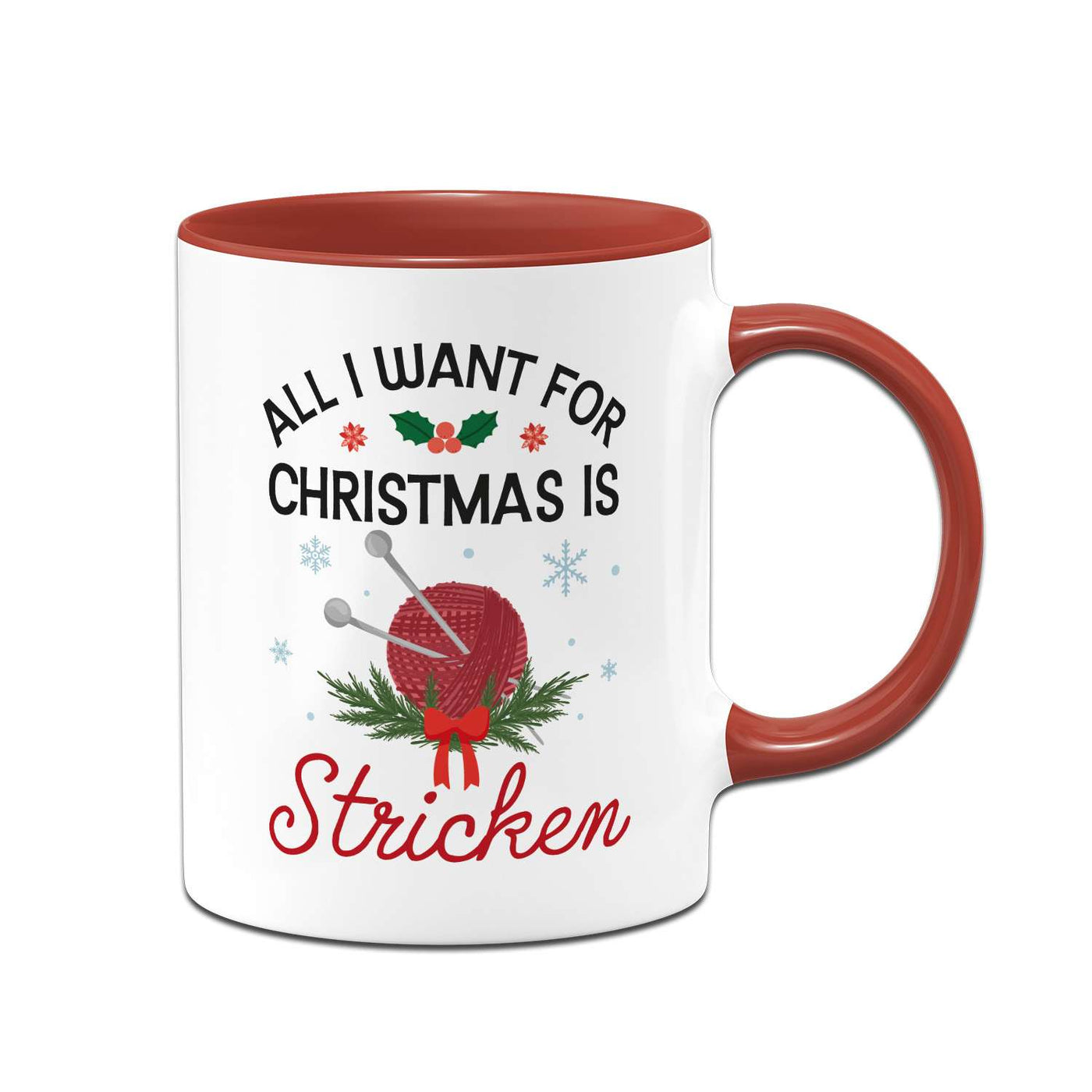 Tasse - All I want for Christmas is Stricken
