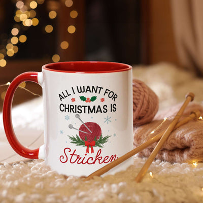 Tasse - All I want for Christmas is Stricken