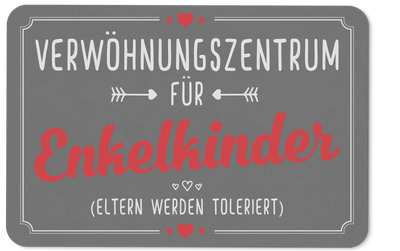 Fußmatte - Verwöhnungszentrum für Enkelkinder
