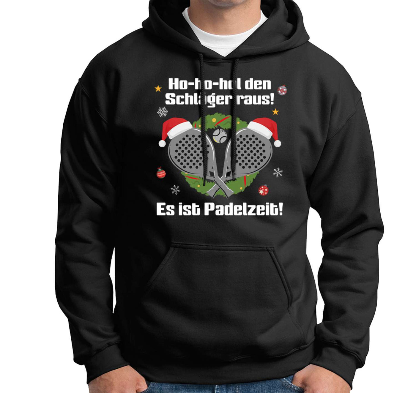 Hoodie - Ho-ho-hol den Schläger raus! Es ist Padelzeit!