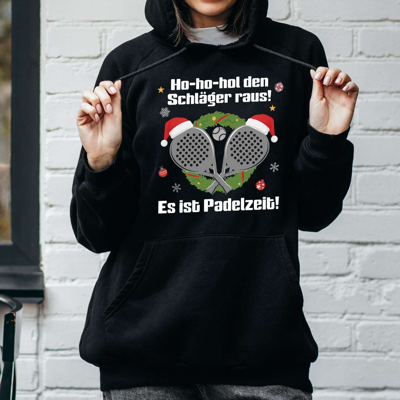 Hoodie - Ho-ho-hol den Schläger raus! Es ist Padelzeit!