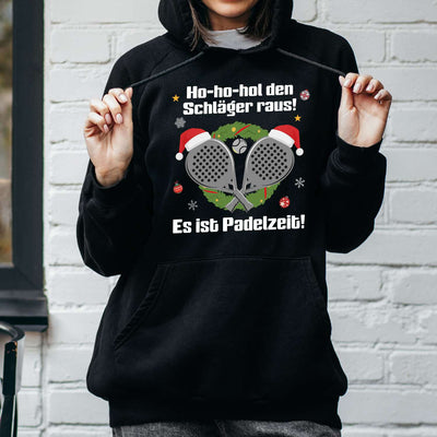 Hoodie - Ho-ho-hol den Schläger raus! Es ist Padelzeit!