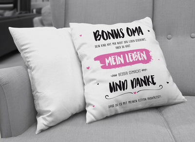 Kissen - Bonus Oma, du hast mein Leben besser gemacht