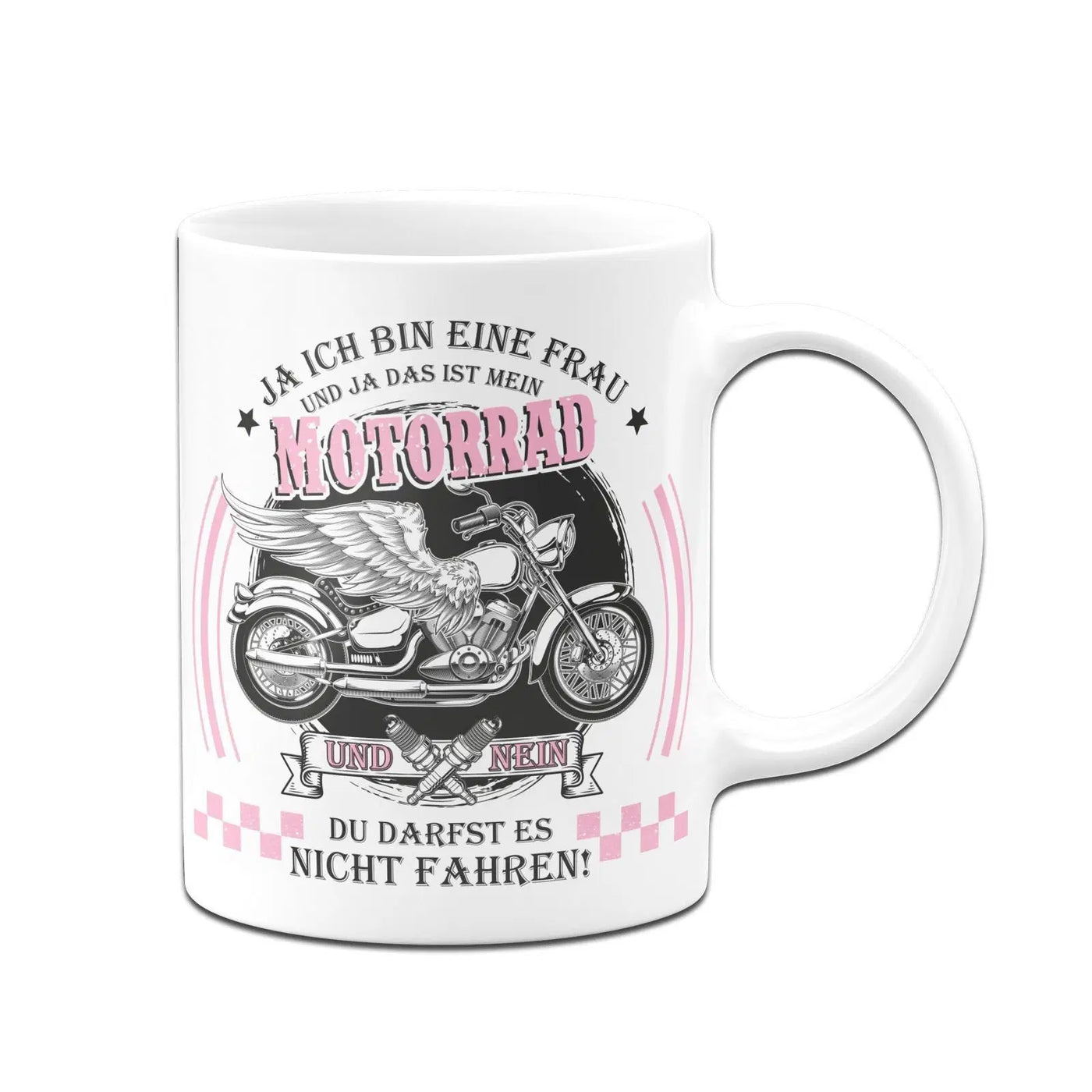 Bild: Tasse - Ja ich bin eine Frau und ja das ist mein Motorrad Geschenkidee