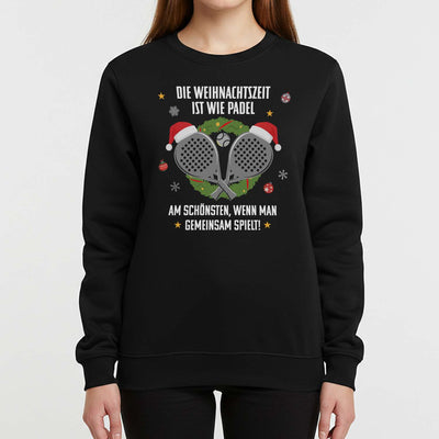 Weihnachtspullover - Die Weihnachtszeit ist wie Padel, am schönsten, wenn man gemeinsam spielt!