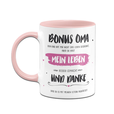 Tasse - Bonus Oma, du hast mein Leben besser gemacht