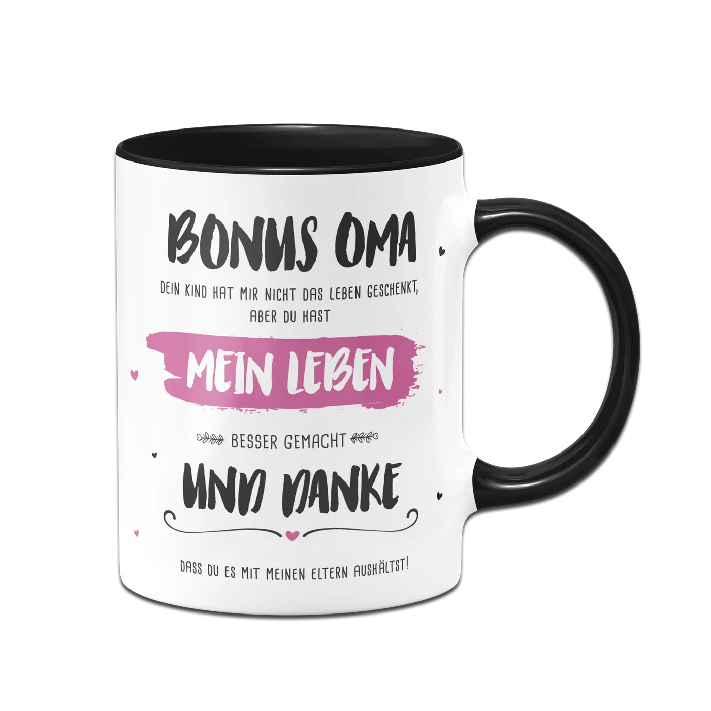 Tasse - Bonus Oma, du hast mein Leben besser gemacht