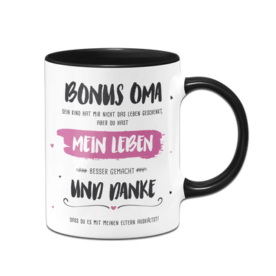 Tasse - Bonus Oma, du hast mein Leben besser gemacht