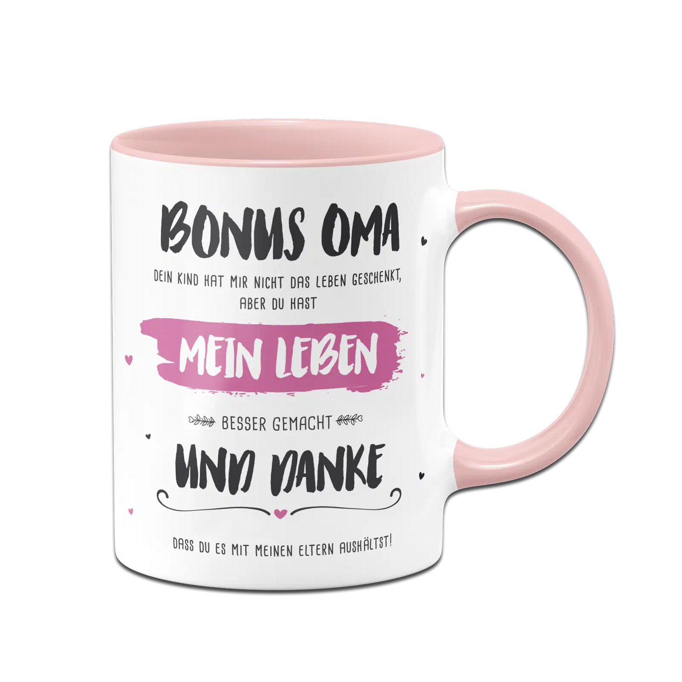 Tasse - Bonus Oma, du hast mein Leben besser gemacht