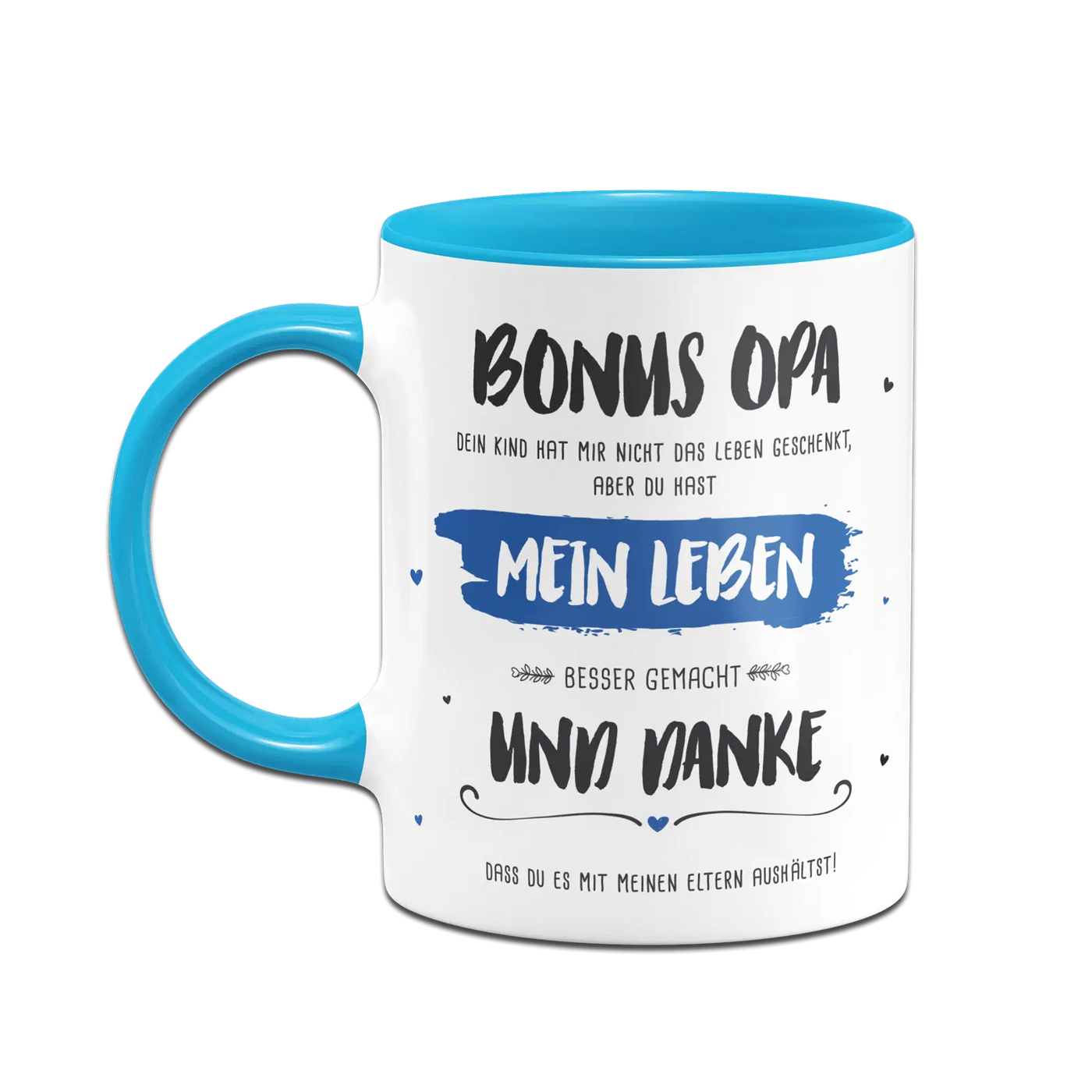 Tasse - Bonus Opa, du hast mein Leben besser gemacht