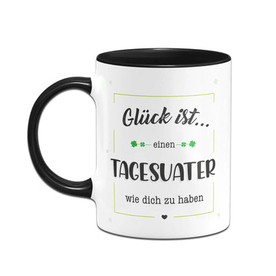 Bild: Tasse - Glück ist einen Tagesvater wie dich zu haben Geschenkidee