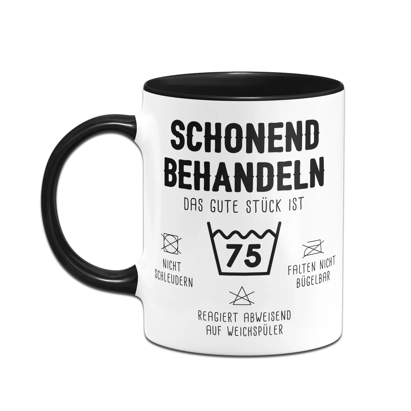 Tasse - Schonend behandeln Das gute Stück ist - Zahl - (runder Geburtstag)
