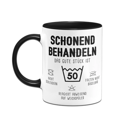 Tasse - Schonend behandeln Das gute Stück ist - Zahl - (runder Geburtstag)