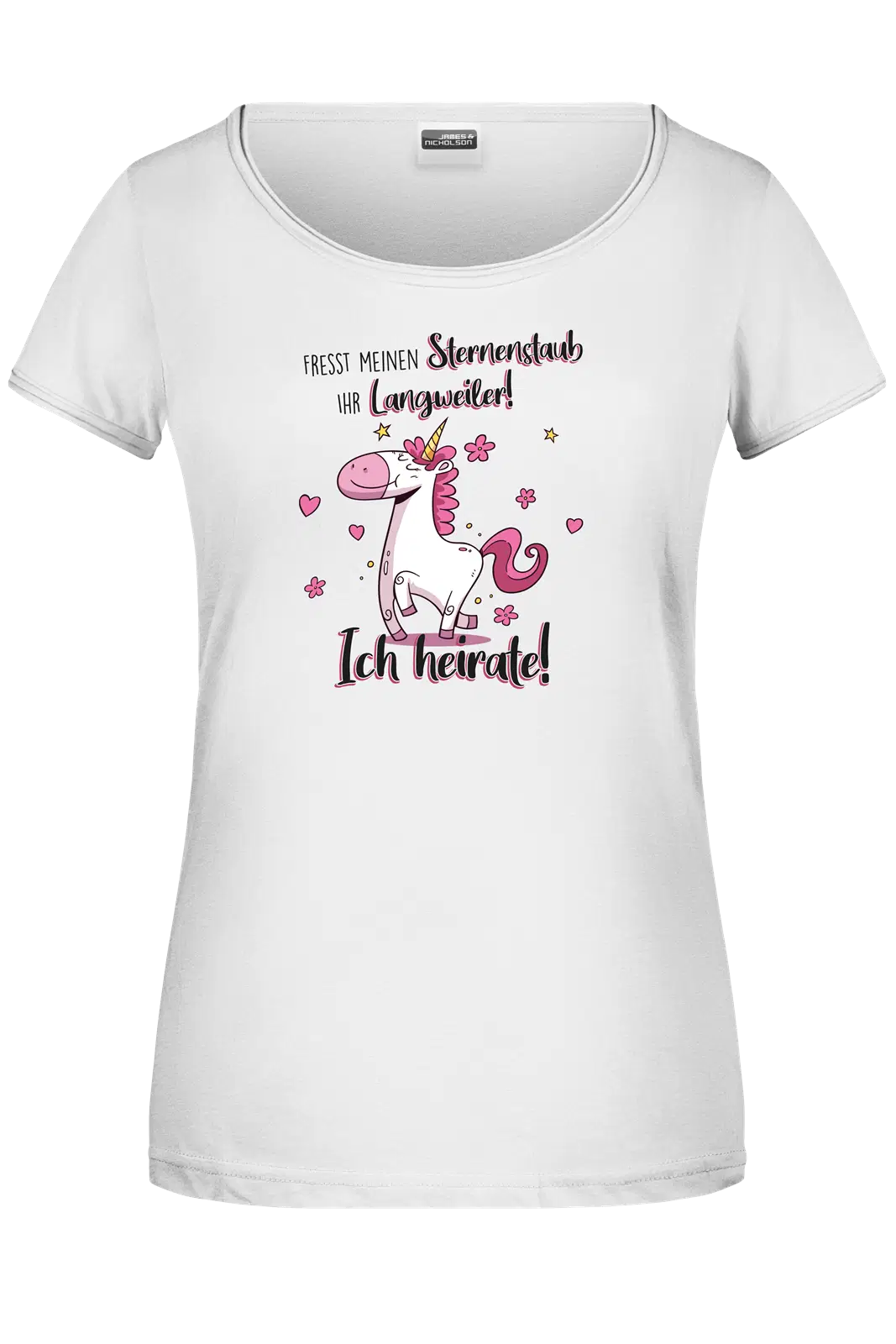 T-Shirt - Fresst meinen Sternenstaub ihr Langweiler! Ich heirate!