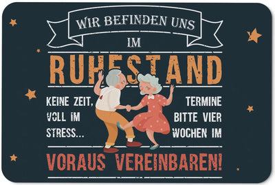 Bild: Fußmatte - Wir befinden uns im Ruhestand Geschenkidee