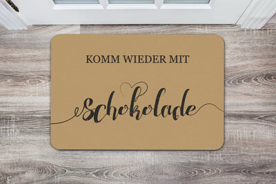 Bild: Fußmatte - Komm wieder mit Schokolade Geschenkidee