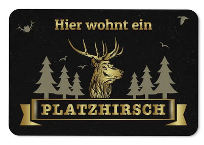 Bild: Fußmatte - Hier wohnt ein Platzhirsch Geschenkidee
