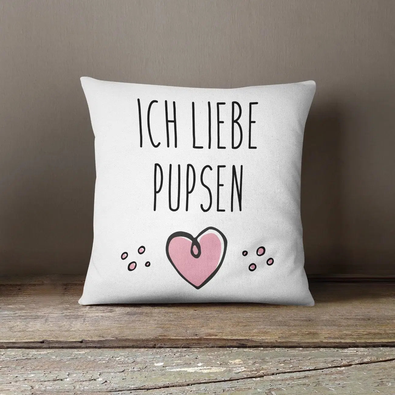 Bild: Kissen - Ich liebe Pupsen Geschenkidee