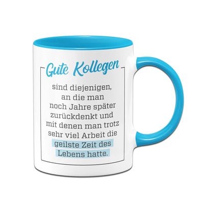 Bild: Tasse - Gute Kollegen Geschenkidee