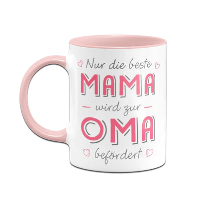 Bild: Tasse - Nur die beste Mama wird zur Oma befördert Geschenkidee