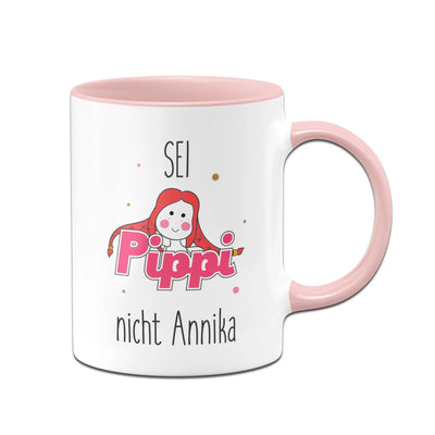 Bild: Tasse - Sei wie Pippi, nicht Annika Geschenkidee