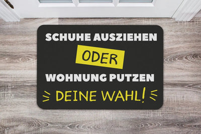 Bild: Fußmatte - Schuhe ausziehen oder Wohnung putzen Geschenkidee