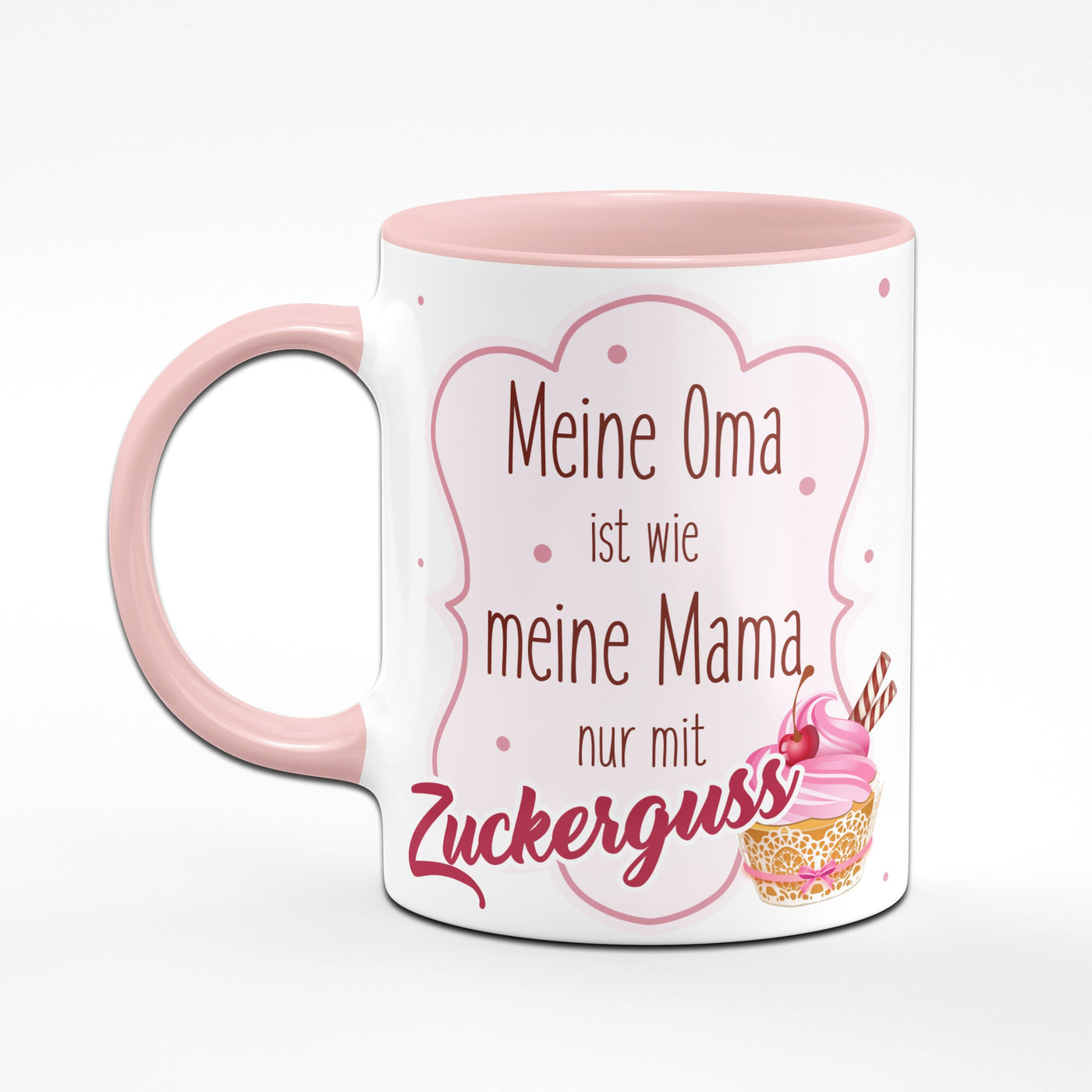 Bild: Tasse Meine Oma ist wie Meine Mama nur mit Zuckerguss Geschenkidee