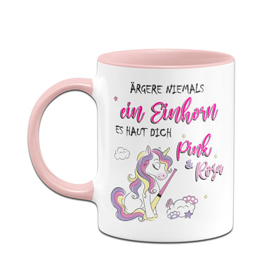 Bild: Tasse - Ärgere niemals ein Einhorn. Es haut dich pink und rosa. Geschenkidee