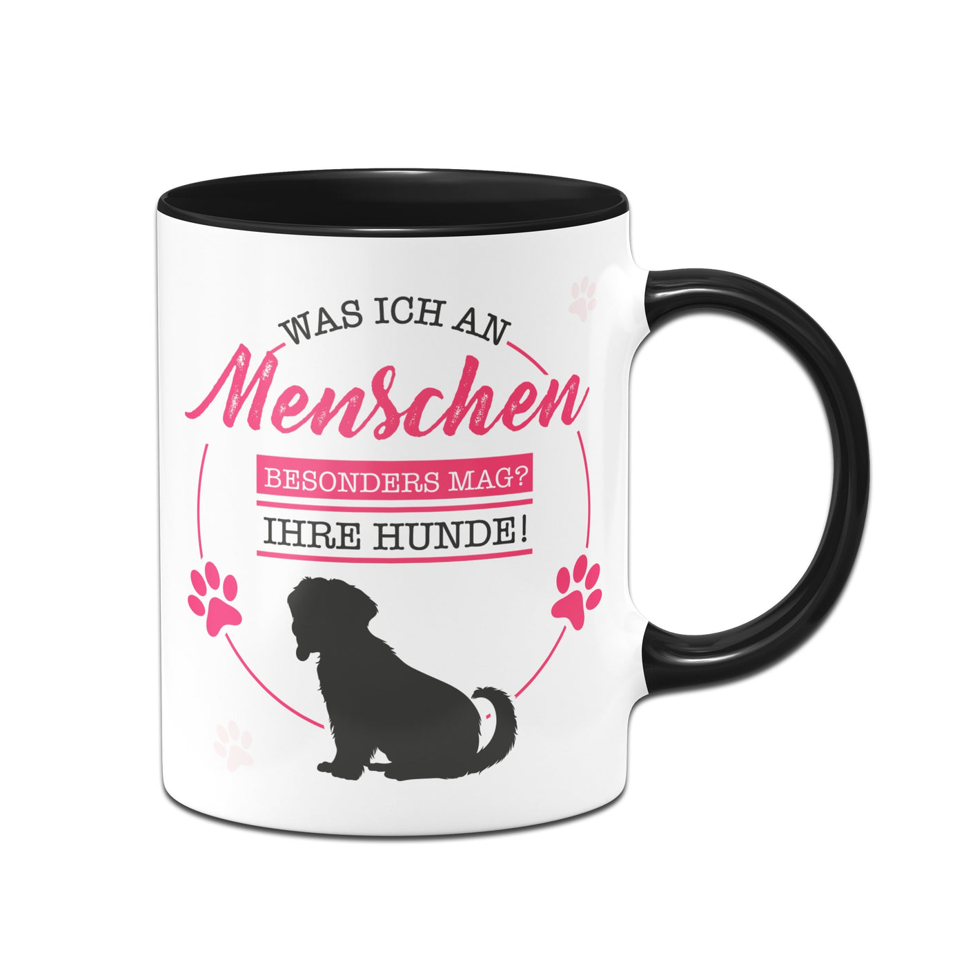 Bild: Tasse - Was ich an Menschen besonders mag? Ihre Hunde! Geschenkidee