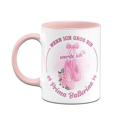 Bild: Kinder-Tasse - Wenn ich groß bin, werde ich Prima Ballerina. Geschenkidee