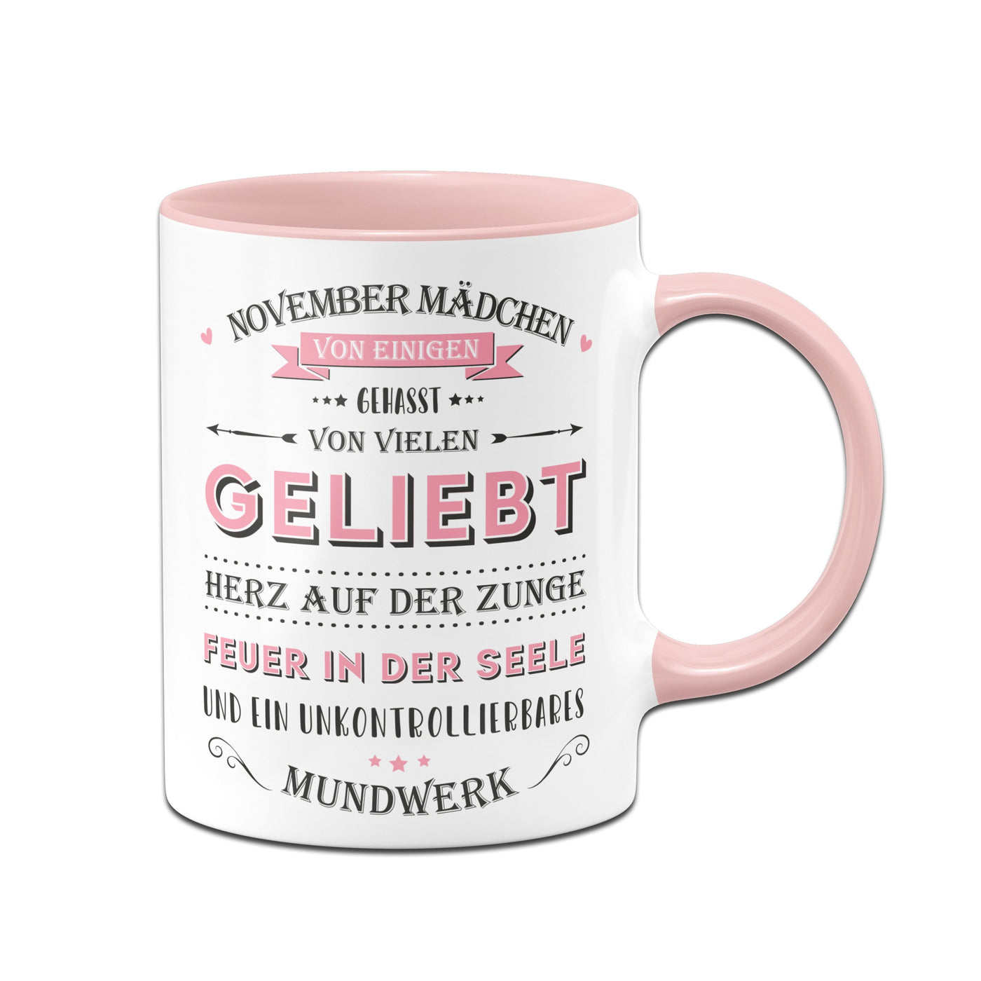 Bild: Tasse - Wunschmonat Mädchen - von einigen gehasst, von vielen geliebt. Geschenkidee