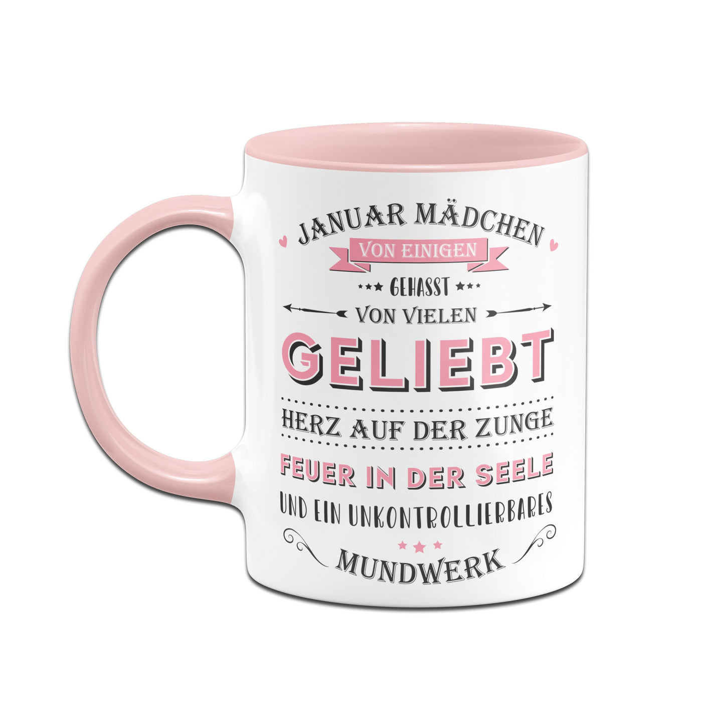 Bild: Tasse - Wunschmonat Mädchen - von einigen gehasst, von vielen geliebt. Geschenkidee