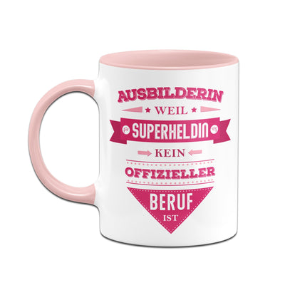 Bild: Tasse - Ausbilderin weil Superheldin kein offizieller Beruf ist Geschenkidee