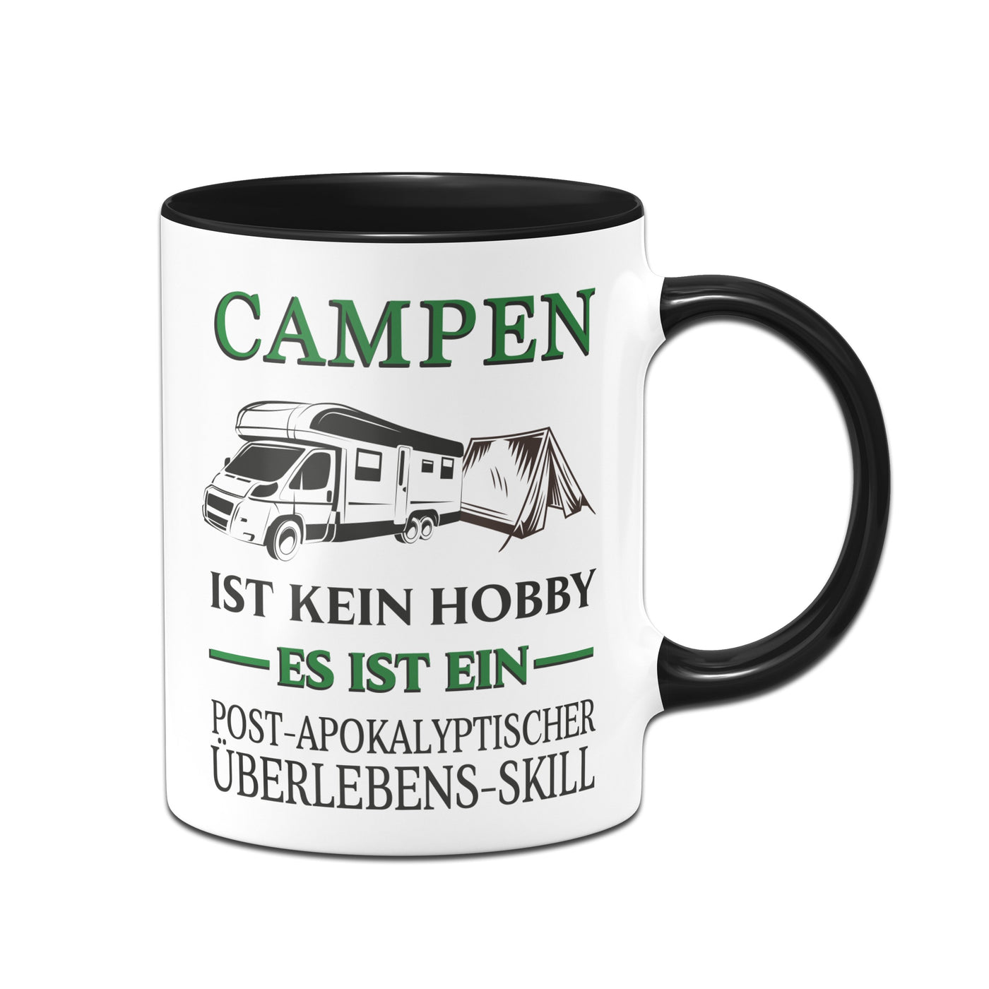 Bild: Tasse - Campen ist kein Hobby Es ist ein Post-Apokalyptischer Überlebens Skill Geschenkidee