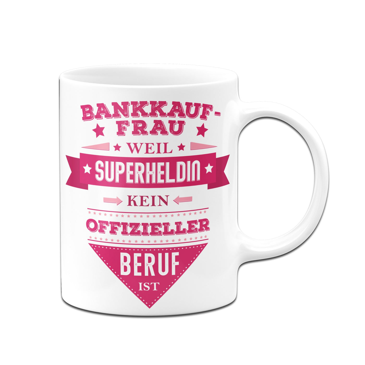 Bild: Tasse - Bankkauffrau, weil Superheldin kein offizieller Beruf ist. Geschenkidee