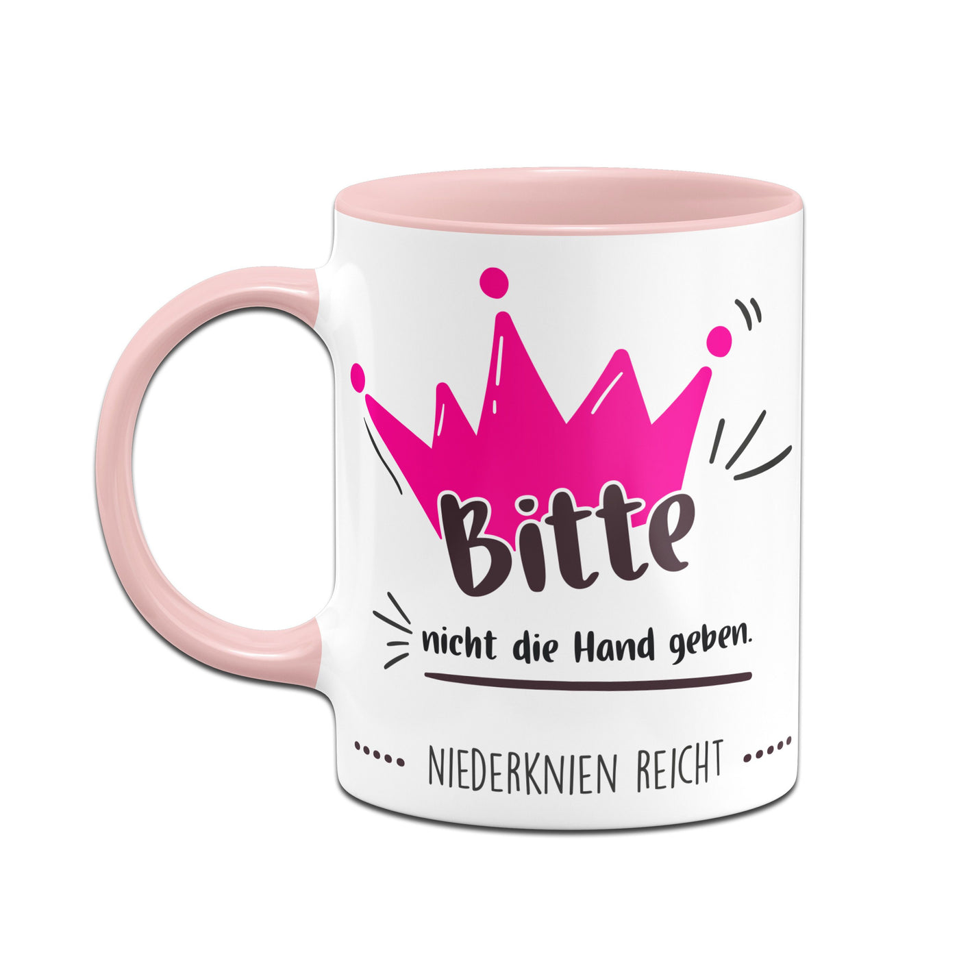 Bild: Tasse - Bitte nicht die Hand geben. Niederknien reicht. Geschenkidee