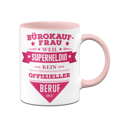 Bild: Tasse - Bürokauffrau, weil Superheldin kein offizieller Beruf ist. Geschenkidee