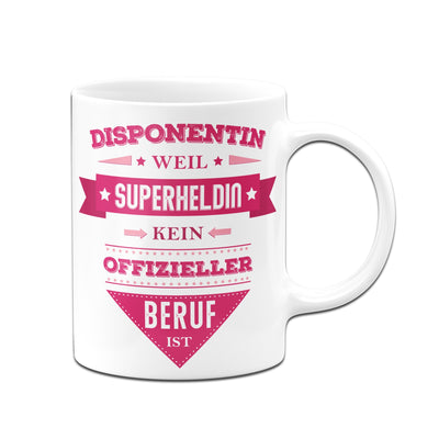 Bild: Tasse - Disponentin, weil Superheldin kein offizieller Beruf ist. Geschenkidee