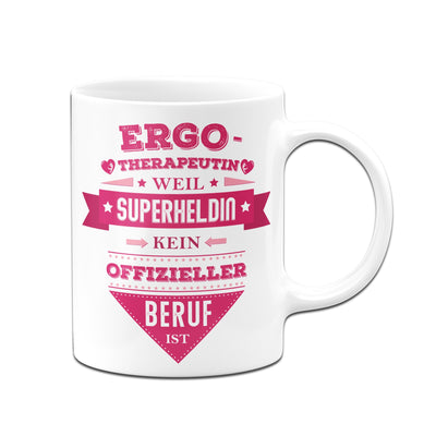 Bild: Tasse - Ergotherapeutin, weil Superheldin kein offizieller Beruf ist. Geschenkidee