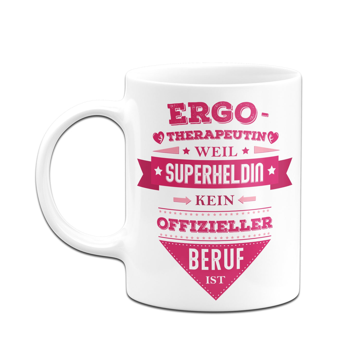 Bild: Tasse - Ergotherapeutin, weil Superheldin kein offizieller Beruf ist. Geschenkidee