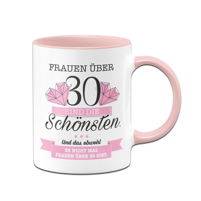 Bild: Tasse - Frauen über 30 sind die Schönsten. Geschenkidee